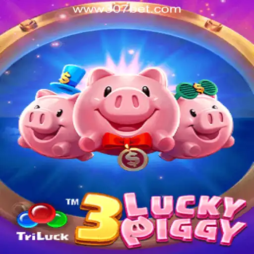 Exploring the Thrilling World of 3LUCKYPIGGY with 307bet.COM Oficial Slots Brasil #1