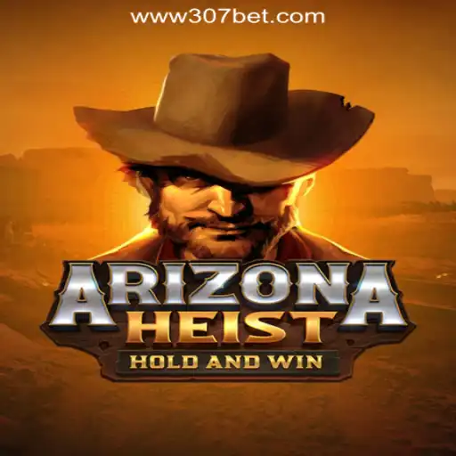 ArizonaHeist: A Thrilling Adventure Awaits in the Virtual Desert