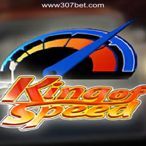 Discover King of Speed: A Thrilling Racing Experience with 307bet.COM Oficial Slots Brasil #1