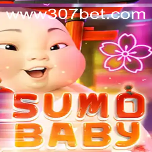Exploring the Exciting New Game: SumoBaby with 307bet.COM Oficial Slots Brasil #1