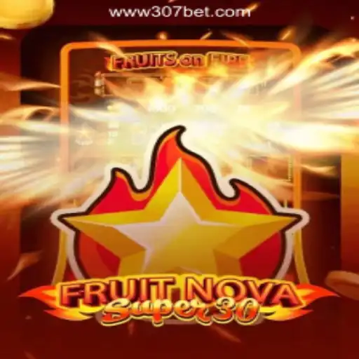 Exploring FruitrNovaSupe30: A Compelling Journey into Online Slots with 307bet.COM Oficial Slots Brasil #1